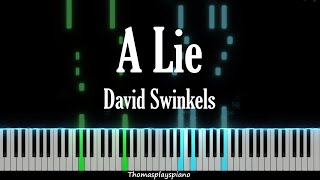 A Lie  David Swinkels  Piano Tutorial [upl. by Aisela]