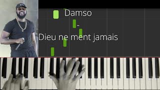 Damso  Dieu ne ment jamais  Cover  tuto piano [upl. by Akihsay340]