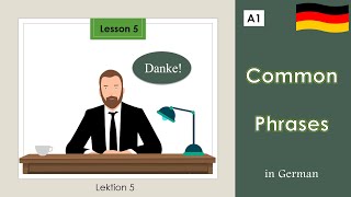 A11 Common Phrases in German  German beginner course  lesson 5 [upl. by Anael]