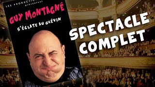 Guy Montagné séclate au Grévin  Spectacle complet 1995 [upl. by Attenej]