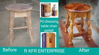 Dressing table Chair PU polish furniture polishasian paintsshorts woodworking youtubeshorts [upl. by Grubb]