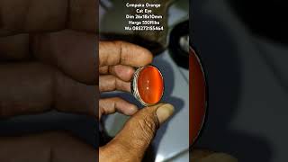 Cempaka orange Cat eye gemstone [upl. by Yssep]