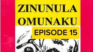 ZINUNULA EP 15 Mbulira Mu Kibira [upl. by Cardie]