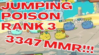 Rank 3 3347 MMR Plant Dusk Dusk Jumping Poison META  Season 20  Axie Infinity [upl. by Laney839]