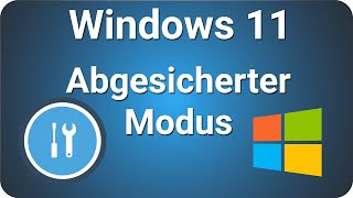 Windows 11 im Abgesicherten Modus Starten [upl. by Laetitia]