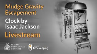 Horological Livestream Mudge Gravity Escapement [upl. by Ynnal145]