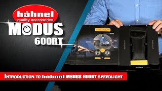 Introduction to hähnel MODUS 600RT Speedlight [upl. by Nnaillij]