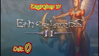 Etherlords 2 odc 0 Gra uczy nas jak grać [upl. by Jo-Ann363]