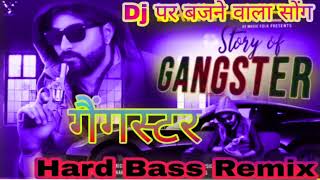 Story Of Gangster Dj Remix Vikas Kumar Haryanvi Song 2021 Raji konya Banda badmash Banke song Dj [upl. by Htebsle259]