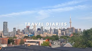 Travel Diaries  Ep3 Toronto [upl. by Hewes]