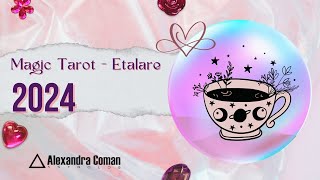 Tarot Magic pentru 2024 I Astrolog Alexandra Coman [upl. by Hermia]