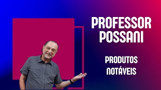 Produtos Notáveis [upl. by Elise893]