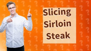 How do you thinly slice a top sirloin steak [upl. by Alves]