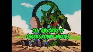 Cell absorbs Android 17 Background music [upl. by O'Connell]