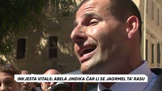 INKJESTA VITALS Abela jindika Ä‹ar li se jagÄ§mel ta rasu [upl. by Wing]