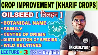 kharif oilseed information  crop improvement kharif crops bsc ag 5th semester by Mayank Tripathi [upl. by Vilberg259]