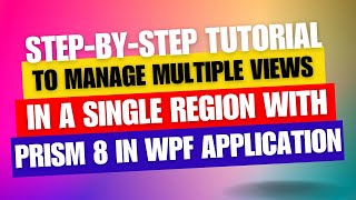 Managing Multiple Views in a Single Region with Prism 8 in WPF  Add multiple tabs as notepad [upl. by Maggi579]