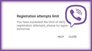 Viber  Registration Attempts Limit  You Have Exceed The Limit Of Daily Registration Attempts [upl. by Ajuna]