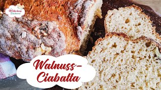 Schnelles Ciabatta Rezept mit Walnüssen  einfach proteinreich und lecker [upl. by Albarran]