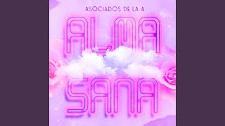 Alma Sana [upl. by Mochun959]