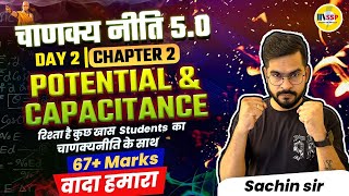 Electric Potential amp Capacitance Class 12 One Shot  Chapter 2  CBSE 2024  चाणक्यनीति 5O SSP sir [upl. by Javler180]