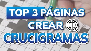 🥇 3 Mejores PÁGINAS para CREAR CRUCIGRAMAS GRATIS 2024 [upl. by Onairelav514]