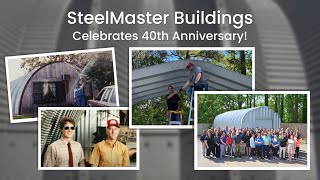 SteelMaster Buildings Celebrates 40 Years of Excellence [upl. by Admana431]