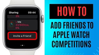 How to Add Friends to Apple Watch Competitions [upl. by Santini]