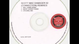 Scott Mac  Damager 02 Mac Zimms Remix 2005 [upl. by Heins402]