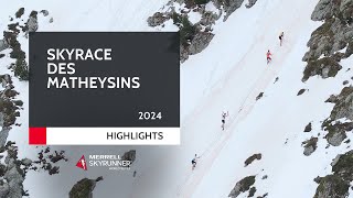 SKYRACE DES MATHEYSINS 2024  HIGHLIGHTS  MSWS24  Skyrunning [upl. by Kathy978]