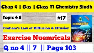 Grahams Law Exercise Nuemricals Qno 4 amp 7  Chap 4  Class 11 Chemistry Sindh board [upl. by Hubsher]