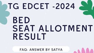 BED SEAT ALLOTMENT RESULT TUTION FEE PAYMENT PROCESS REPORTING AT COLLEGE ALL FAQ SESSION 2024 [upl. by Ial]