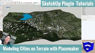 Quickly Modeling a City in SketchUp on Hilly Terrain with Placemaker [upl. by Rednave]