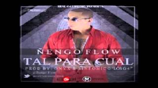 Ñengo Flow  Tal Para Cual Reggaeton New 2012 [upl. by Rebliw]