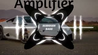 Amplifier Song Imran Khan   BASS BOOSTED  hard Bass  Deep Bass Saan [upl. by Raddie]