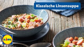 Klassische Linsensuppe  45min  Einfach  Lidl Kochen [upl. by Ahsenaj]