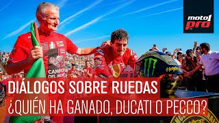 Diálogos Sobre Ruedas  ¿Quién ha ganado Ducati o Pecco [upl. by Onit480]