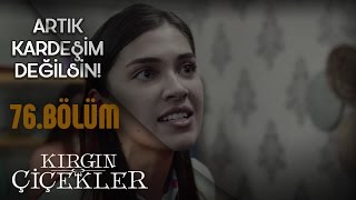 Kırgın Çiçekler 76 Bölüm  Cemre ile Eylül’ün hesaplaşması [upl. by Maiocco440]