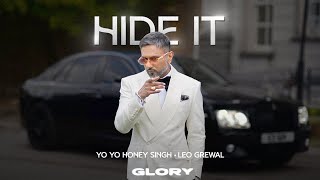 Hide It Visualizer Yo Yo Honey Singh  GLORY  Bhushan Kumar [upl. by Moht]