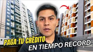 PAGA tu Crédito Hipotecario MÁS RÁPIDO💰🏢 La mejor FORMA de PAGAR un Crédito Hipotecario [upl. by Dlonyer]