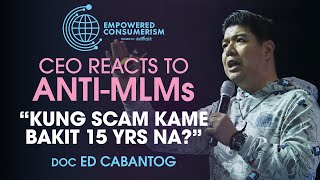 EC CEO Reacts to AntiMLMs Dr Ed Cabantog of AIM Global [upl. by Nalepka50]