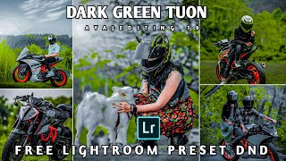 New lightroom Preset PHOTO EDITING HDR face CB dark green tuon photo editing kaise kare HDR free 📸🔥👑 [upl. by Nwahsud188]