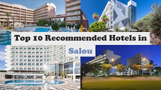 Top 10 Recommended Hotels In Salou  Top 10 Best 4 Star Hotels In Salou  Luxury Hotels In Salou [upl. by Ailes592]