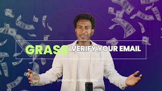 Verify your Grass Email [upl. by Rosaline35]