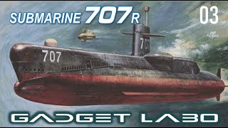 GADGET LABO 202102 SUBMARINE 707R 03 [upl. by Karylin]