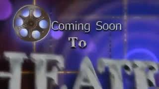 Coming Soon To Theaters 2009 Bumper Blue Background [upl. by Abbye]