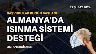 Almanyada ısıtma sistemi desteği  27 Şubat 2024 Oktan Erdikmen [upl. by Conah]