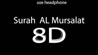 Surah AL Mursalat 8D [upl. by Meyeroff]