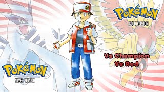 Pokémon Gold Silver amp Crystal  Champion amp Red Battle Music HQ [upl. by Noicpesnoc527]