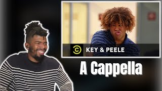 Key amp Peele  A Cappella  Uncensored  DTN REACTS [upl. by Neelear117]